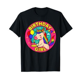 Birthday Girl Unicorn Tee – Rainbow Party Shirt T-Shirt