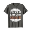 Ich kam, sah und sate | Carpenter's T-Shirt