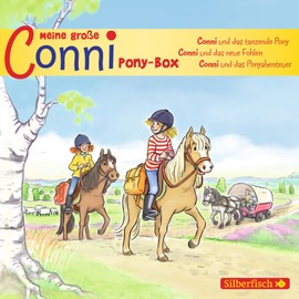 Meine große Conni-Ponybox (Meine Freundin Conni - ab 6): 3 CDs (Meine Freundin Conni - ab 6: Conni ab 6)