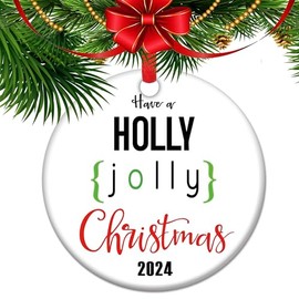 Have a Holly Jolly Christmas Ornaments | Merry Christmas | Happy Holidays,2024 Christmas Ornament