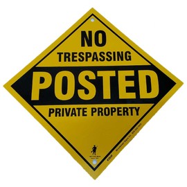 Minuteman Signs | Heavy Gauge No Trespassing Posted Private Property Yellow Aluminum Sign 12" x 12" x .032" (Yellow)