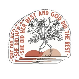 (3Pcs) She Did Her Best and God Did The Rest Sticker Inspirational Quotes Christian Jesus Bible Verse Vinyl Decal Gift Stickers for Tumbler Laptop Kindle Water Bottles Book Phone - Size 3x3