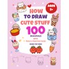How To Draw Cute Stuff: 100 Drawings with Trace &
