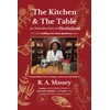 The Kitchen and The Table: An Introduction to Herbalism