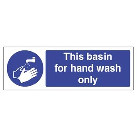 V Safety This Basin For Hand Wash Only - Landscape 300 x 100 mm - 2mm Rigid Plastic Safety Sign