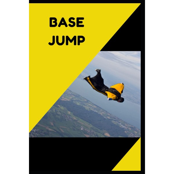 Base Jump: Base Jump Notebook, notebook for Fans of this