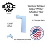 Window Screen Clips / “White” Plastic (Choose Your Size! /Size