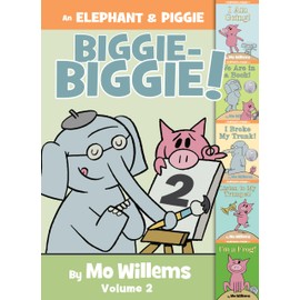An Elephant & Piggie Biggie Volume 2! (An Elephant and Piggie Book)