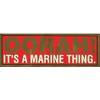 Oorah! It's a Marine Thing Metallic Bumper - Veteran Owned