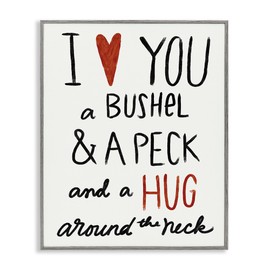 Stupell Industries Bushel and a Peck and a Hug Around The Neck, Design by Katie Doucette