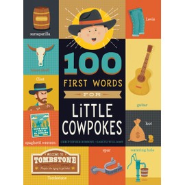 100 First Words for Little Cowpokes