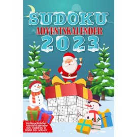 Sudoku Adventskalender 2023: Weihnachtskalender für Erwachsene - Jeden 3 Sudokus mit unterschiedlichen Schwierigkeitsstufen