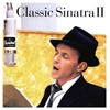 Classic Sinatra II
