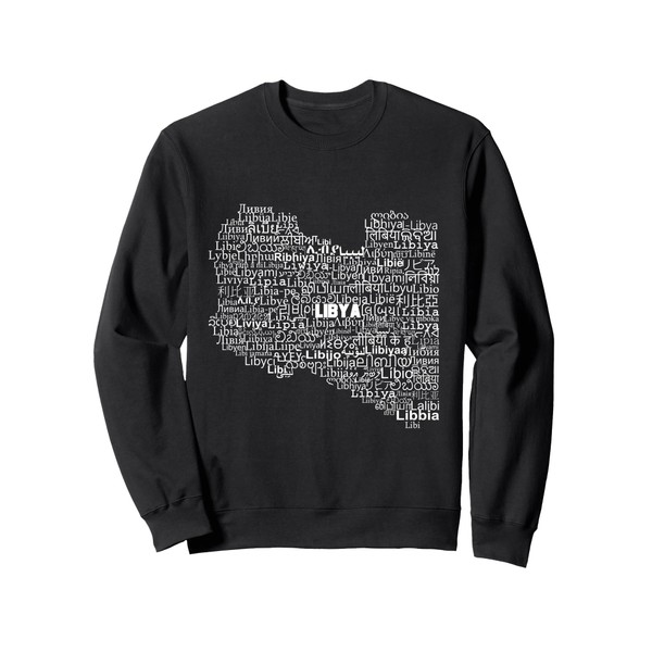 Libya Map, Libya in world languages Sweatshirt