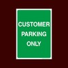 Customer Parking only Plastic Sign with 4 Pre-Drilled Holes (P9)