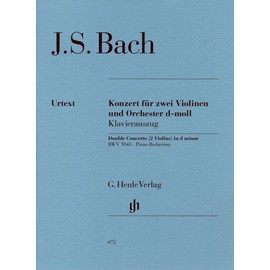 バッハ, J. S. : 2本のバイオリンと管弦楽のための協奏曲 ニ短調 BWV 1043/ヘンレ社/原典版/ピアノ伴奏付2本のバイオリン楽譜