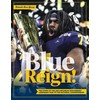 Blue Reign!: The Story of the 2023 Michigan Wolverines' Legendary