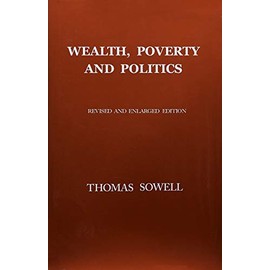 Wealth, Poverty and Politics