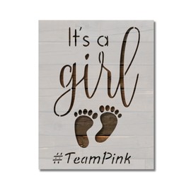 It's a Girl Baby Gender Reveal Stencil Team Pink Template Reusable for Painting on Walls, Wood, Arts and Crafts (727) - 8.5 x 11 Inches
