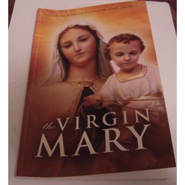 The Virgin Mary by Father Raymond De Thomas De Saint Laurent