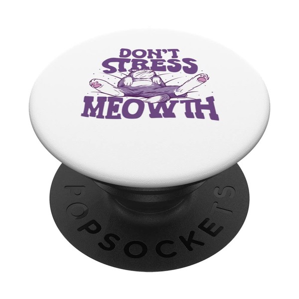 Don't Stress Meowth National Stress Awareness Month Cat PopSockets Swappable
