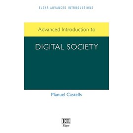 Advanced Introduction to Digital Society