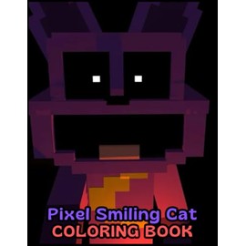 Pixel Smiling Cat Coloring Book: A Fun Pixel Art Coloring Experience for All Ages