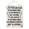 Religious Wood Sign - So I'll Cherish the Old Rugged