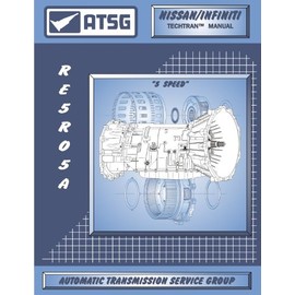 ATSG Nissan Infiniti RE5R05A Techtran Transmission Rebuild Manual (2002-up 5 Speed)