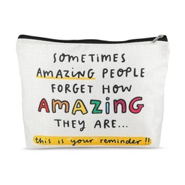 Thank You Gift Makeup Bag, Well Done Gifts, Inspirational Gifts for Women, Sometimes People Forget How Amazing They are, Sentimental Cosmetic Bag for Mentor Teacher Friend Family Colleague Nurse