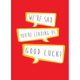 We're Sad You are Leaving Us A4 Large Card
