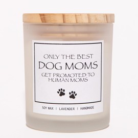 Dog Mom Gifts, Funny Dog Gifts for Women Pet Lovers Best Friends, Unique Lavender Scented Candle, New Mom Gifts (Only The Best Dog Moms Get Promoted to Human Moms)