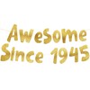 Awesome Since 1945 Gold Glitter Banner - 80th Birthday Party
