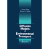 Diffusion Models of Environmental Transport