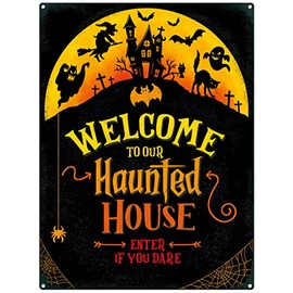 Small (150 x 200mm) Metal Sign - Welcome to Our Haunted House - Enter If You Dare