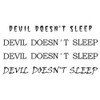 EROSPA® Temporary Tattoo Sheet / Sticker Devil Doesn't Sleep Lettering