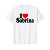 I LOVE HEART SABRINA T-Shirt