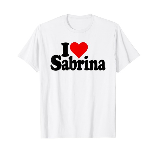I LOVE HEART SABRINA T-Shirt