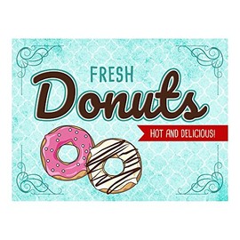 Fresh Donuts Hot and Delicious Metal Sign HomeDecor Wall Accent for Cool Dining Rooms and Retro Diners