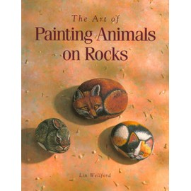 Unbranded The Art of Painting Animals on Rocks - Paperback By Wellford, Lin - GOOD