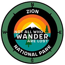 Zion National Park, Utah - Not All Who Wander - 3.5" Window Car Truck Decal Sticker Vacation Souvenir Travel Novelty Theme