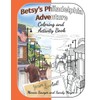 Betsy's Philadelphia Adventure Coloring and Activity Book