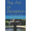 The Art of Deception: Win Lose or Draw