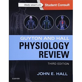 Guyton and Hall Physiology Review