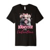 Cute Hamster Valentine's Day Hamster Is My Valentine Outfits Premium