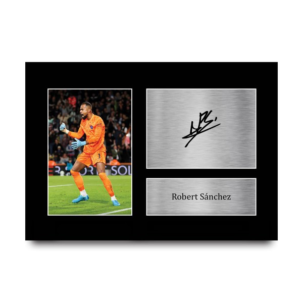 HWC Trading Robert Sanchez Chelsea Gifts Printed Signed Autograph Picture