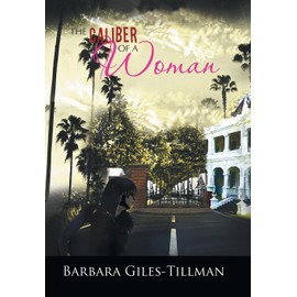 The Caliber of a Woman