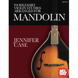 Wohlfahrt Violin Studies Arranged for Mandolin