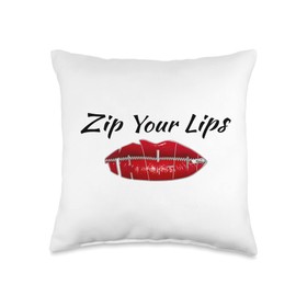 Zipper Up Your Mouth SSSHHH Zip it up don't talk be tranquil Throw Pillow