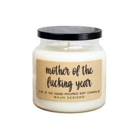Mother of The Fucking Year 16.5oz Soy Candle (Gardenia Garden)